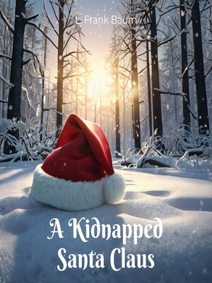 cover image of A Kidnapped Santa Claus